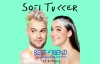  Sofi Tukker - Best Friend Amine Edge & Dance Remix