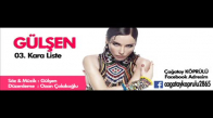 Gülşen Kara Liste