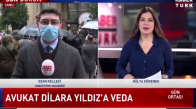 Avukat Dilara Yıldız'a veda...