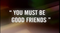 You must be good friends izle - Video - Eğitim Bilişim Ağı