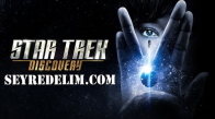 Star Trek Discovery 1. Sezon 7. Bölüm Türkçe Dublaj  İzle