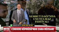 CENDERE KÖPRÜSÜ'NDE ZARA RÜZGARI!