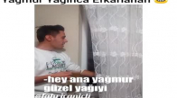 Yağmur Yağınca Erkanlananlar