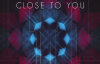 Klaas - Close To You Danny Carlson & Robin Tune Remix