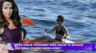 Birce Akalay ve Sevgilisi Can Tunalı Evlerini Ayırdı