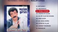 Müslüm Gürses Öpmek İstedim 