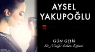 Aysel Yakupoğlu - Yarim Gezdiğin Yola Bakarım