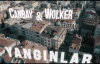 Canbay&Wolker Ft. Sertan - Yangınlar (Official Video) 