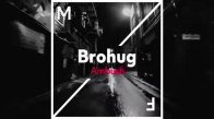 Brohug - Ambush