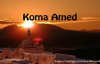 Koma Amed - Kulilka Azadi
