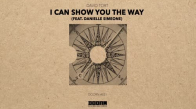 David Tort - I Can Show You The Way (feat. Danielle Simeone)