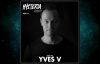 Hysteria Radio - Episode 113 - Yves V Guest Mix Only