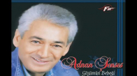 Adnan Şenses  Güzelsin 