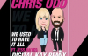 Chris Odd Feat Jess Hayes - We Used To Have It All Digital Kay Remix