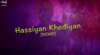 Hassian Khedian  Lyrical Video  Ammy Virk  Mr Wow 