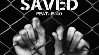 Ty Dolla ign - Saved ft. E-40 