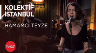 Kolektif İstanbul - Hamamcı Teyze