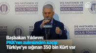 Başbakan Yıldırım: PKK'nın Zulmünden Kaçıp Türkiye'ye Sığınan 350 Bin Kürt Var