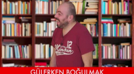 En Yaygın 27 Gülme Şekli - Hayat Okulu - Oha Diyorum