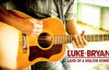 Luke Bryan - Land Of A Million Songs