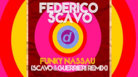 Federico Scavo - Funky Nassau (Scavo & Guerrieri Remix)