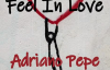 Adriano Pepe -  Feel In Love 
