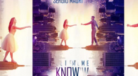 Sergio Mauri - Let Me Know (Chris Odd Remix)