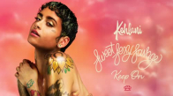 Kehlani – Keep On 