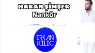 Hakan Şi̇mşek - Nankör (Dj Erkan Kılıç Remix)