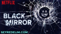 Black Mirror 3.Sezon 6.Bölüm (Sosyal Linç) İzle