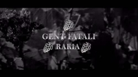 Gent Fatali Rakia (Official Video )
