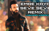 Emre Kaya - Seve Seve 2018 (Remix)