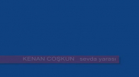 Kenan Coskun Sevda Yarası