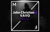  John Christian & Vavo - How Low