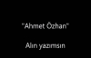 Ahmet Özhan  Alın Yazımsın