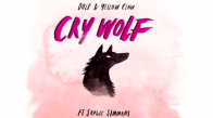 Dolf & Yellow Claw - Cry Wolf Ft. Sophie Simmons