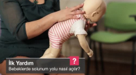 Bebeklerde Solunum Yolu Nasıl Açılır