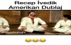 Amerikan Dublaj - Recep İvedik
