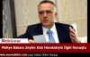 Maliye Bakanı Zeytindalı Harekatıyla İlgili Konuştu