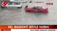 Ankara'da Şiddetli Yağış Nedeniyle Onlarca Ev ve Yolları Su Bastı! İşte Görüntüler