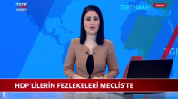 HDP'lilerin Fezlekeleri Meclis'te 