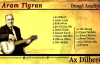 Aram Tigran - Çiyayê Muhsîn