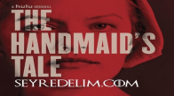 The Handmaids Tale 1. Sezon Bölümleri İzle